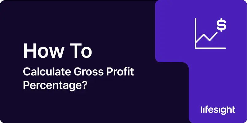 How-to-Calculate-Gross-Profit-Percentage How to Calculate Gross Profit Percentage 1 - Lifesight