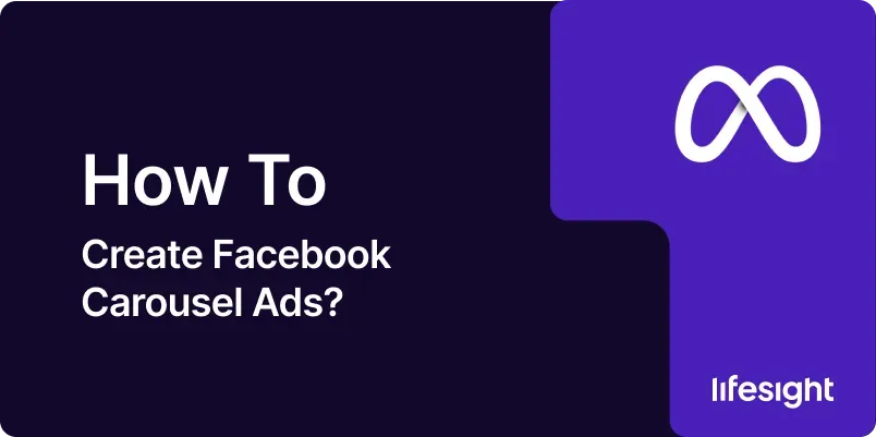 How-to-Create-Facebook-Carousel-Ads-67e606b29c How to Create Facebook Carousel Ads 67e606b29c - Lifesight