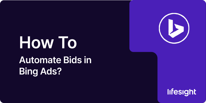 How to Automate Bids in Bing Ads How to Automate Bids in Bing Ads