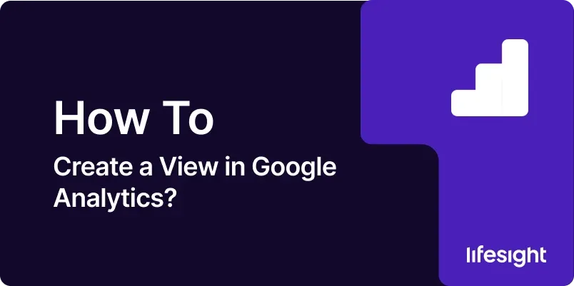 How to Create a View in Google Analytics How to Create a View in Google Analytics