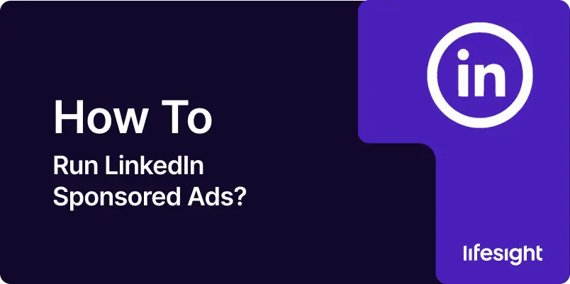 How to Run LinkedIn Sponsored Ads How to Run LinkedIn Sponsored Ads