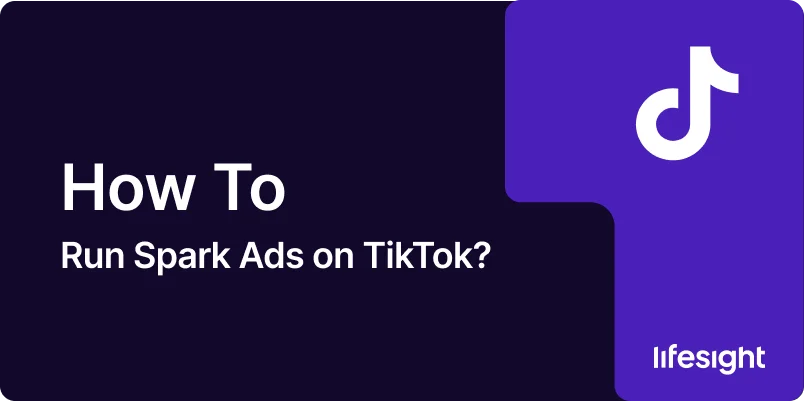How to Run Spark Ads on TikTok How to Run Spark Ads on TikTok