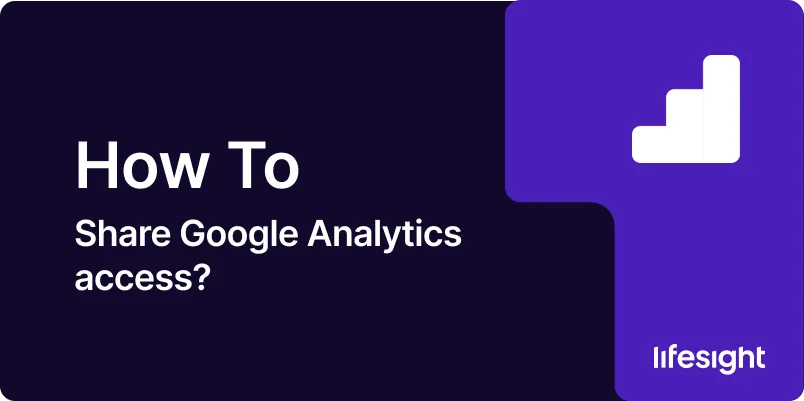 how-to-share-Google-Analytics-access-1x-c80c3225b8 how to share Google Analytics access 1x c80c3225b8 - Lifesight